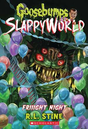 Friiight Night (Goosebumps Slappyworld #19) de R. L. Stine