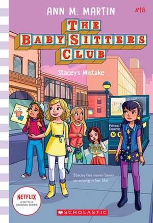 Stacey's Mistake (the Baby-Sitters Club #18) de Ann M. Martin