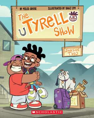 The Tyrell Show: Season Two de Miles Grose