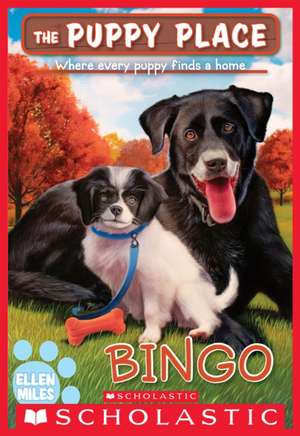 Bingo (the Puppy Place #65) de Ellen Miles