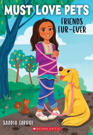 Furry Friends Forever (Must Love Pets #1) de Saadia Faruqi