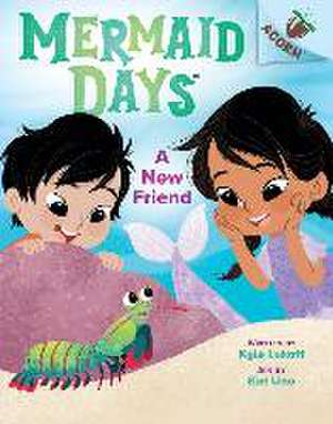 A New Friend: An Acorn Book (Mermaid Days #3) de Kyle Lukoff