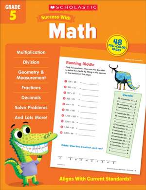 Scholastic Success with Math Grade 5 Workbook de Scholastic Teaching Resources