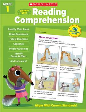 Scholastic Success with Reading Comprehension Grade 1 Workbook de Scholastic Teaching Resources