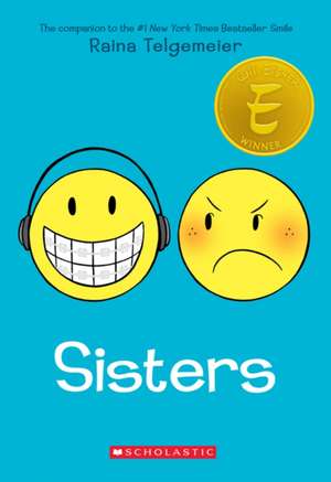 Sisters: A Graphic Novel de Raina Telgemeier