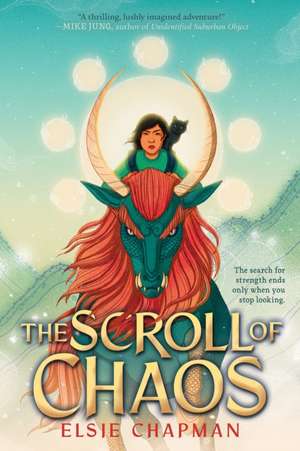 The Scroll of Chaos de Elsie Chapman