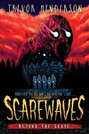 Scarewaves: Beyond the Grave (Scarewaves #2) de Trevor Henderson