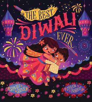 The Best Diwali Ever de Sonali Shah