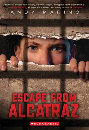 Escape from Alcatraz (Escape from #4) de Andy Marino