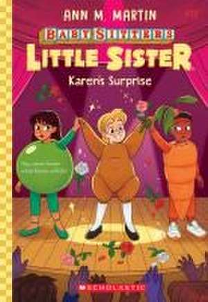 Karen's Surprise (Baby-Sitters Little Sister #13) de Ann M. Martin