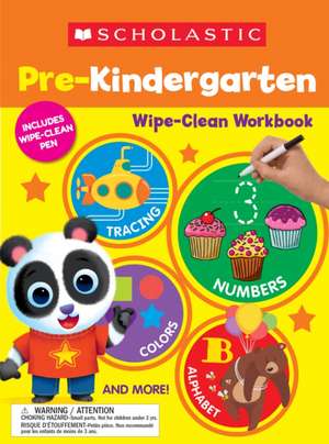 Scholastic Pre-K Wipe-Clean Workbook de Scholastic Teaching Resources