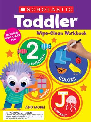 Scholastic Toddler Wipe-Clean Workbook de Scholastic Teaching Resources