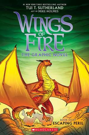 Escaping Peril: A Graphic Novel (Wings of Fire Graphic Novel #8) de Tui T Sutherland