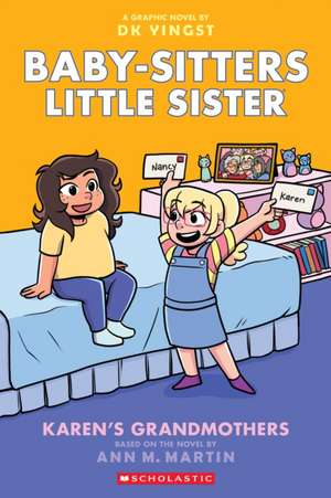 Karen's Grandmothers: A Graphic Novel (Baby-Sitters Little Sister #9) de Ann M. Martin