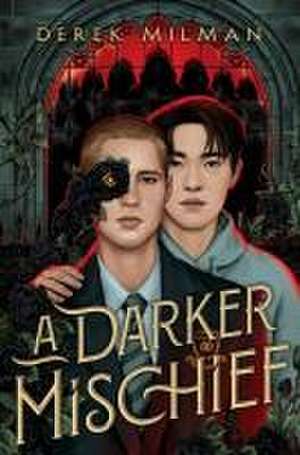 A Darker Mischief de Derek Milman