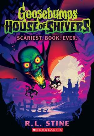 Scariest. Book. Ever. (Goosebumps House of Shivers #1) de R. L. Stine