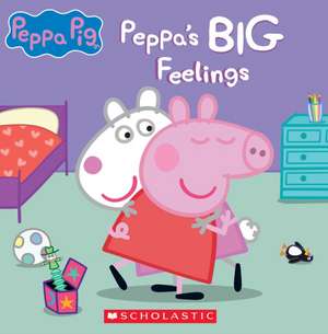 Peppa's Big Feelings (Peppa Pig) de Lori C Froeb