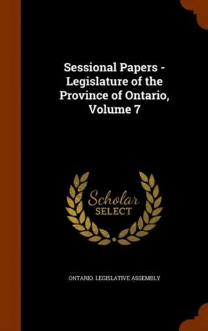 SESSIONAL PAPERS - LEGISLATURE