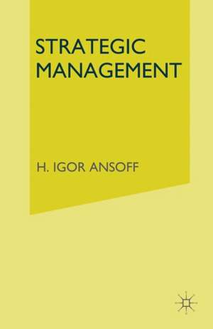 Strategic Management de H. Igor Ansoff