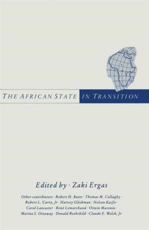 The African State in Transition de Zaki Ergas