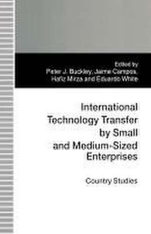 International Technology Transfer by Small and Medium-Sized Enterprises: Country Studies de Peter J. Buckley