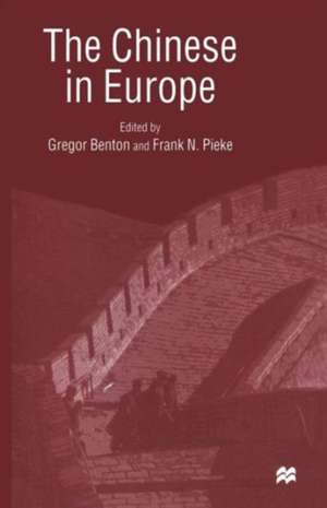 The Chinese in Europe de Gregor Benton