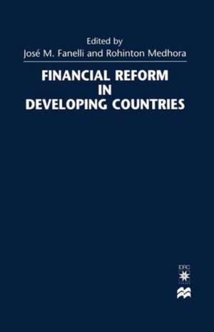 Financial Reform in Developing Countries de José María Fanelli