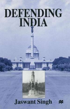 Defending India de Kenneth A. Loparo