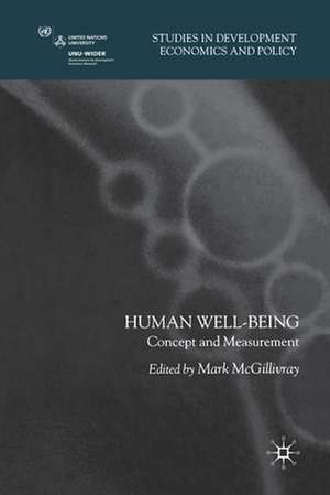 Human Well-Being: Concept and Measurement de M. McGillivray