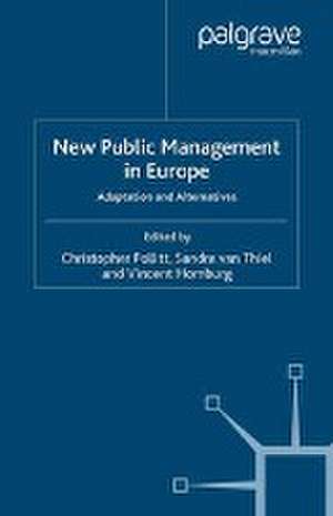 New Public Management in Europe: Adaptation and Alternatives de C. Pollitt