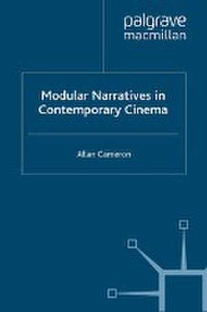 Modular Narratives in Contemporary Cinema de A. Cameron