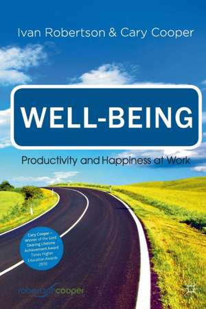 Well-being: Productivity and Happiness at Work de Ivan Robertson