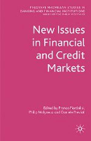 New Issues in Financial and Credit Markets de Franco Fiordelisi