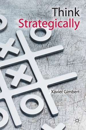 Think Strategically de X. Gimbert