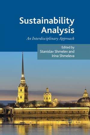 Sustainability Analysis: An Interdisciplinary Approach de S. Shmelev