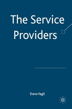 The Service Providers de D. Yagil