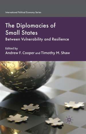 The Diplomacies of Small States: Between Vulnerability and Resilience de A. Cooper