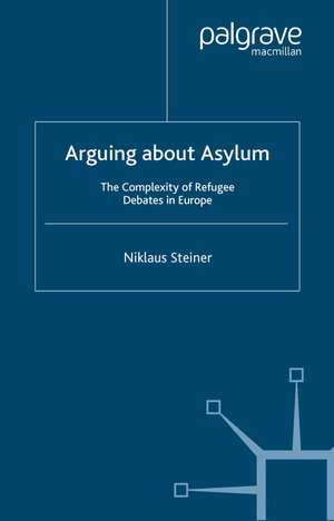 Arguing about Asylum de N. Steiner