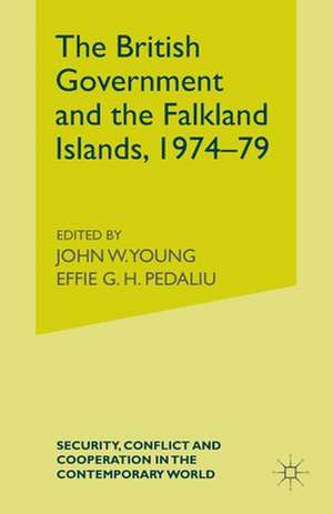 The British Government and the Falkland Islands, 1974-79 de A. Donaghy