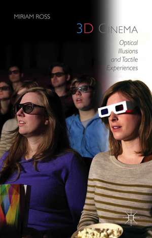 3D Cinema de Miriam Ross