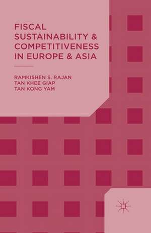 Fiscal Sustainability and Competitiveness in Europe and Asia de R. Rajan