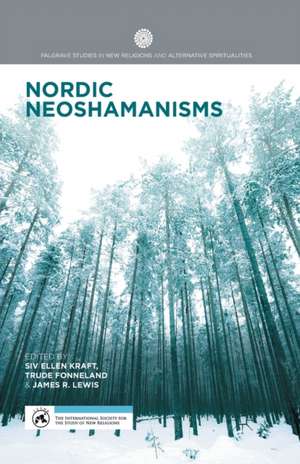 Nordic Neoshamanisms de S. Kraft