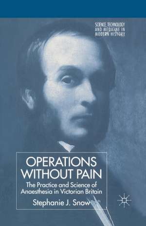 Operations Without Pain de S. Snow