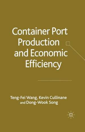 Container Port Production and Economic Efficiency de T. Wang