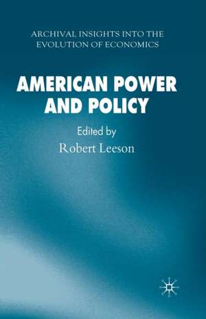 American Power and Policy de R. Leeson