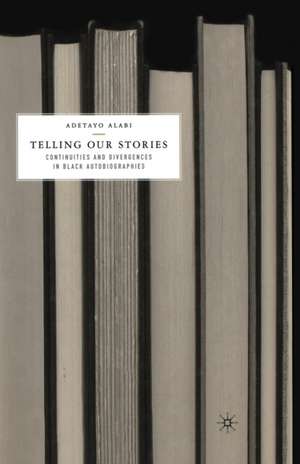 Telling Our Stories de A. Alabi