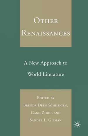 Other Renaissances de B. Schildgen