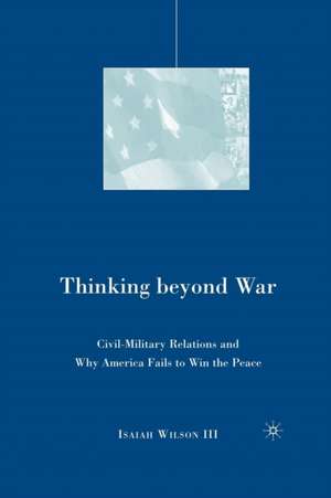 Thinking beyond War de I. Wilson