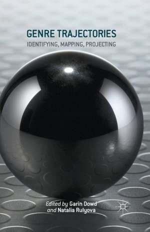 Genre Trajectories: Identifying, Mapping, Projecting de Garin Dowd