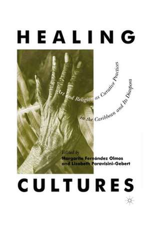 Healing Cultures: Art and Religion as Curative Practices in the Caribbean and its Diaspora de Nana